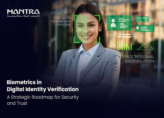 Biometrics digital identity verification strategic roadmap for security trust