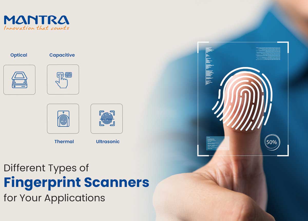 Types of fingerprint scanners for applications