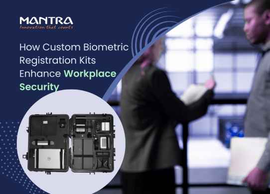 How Custom Biometric Registration Kits Enhance Workplace Security