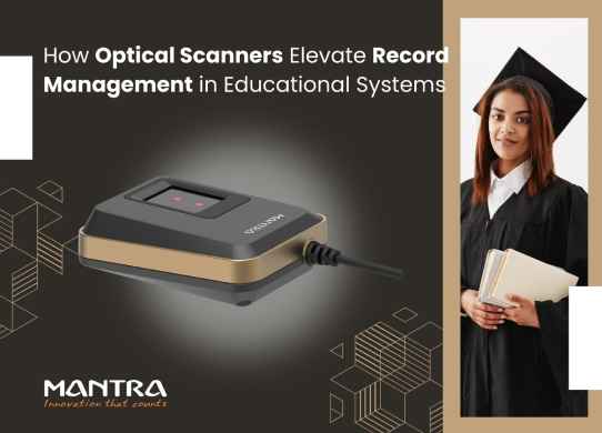 How Optical Scanners Elevate Record Management In Educational System